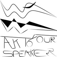 K!RX - Wawa (Talk to Your Speaker)