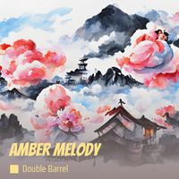 Double Barrel - Amber Melody