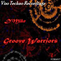 D'Mike - Groove Warriors