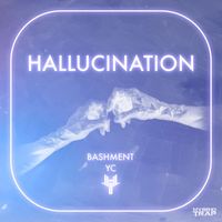 Bashment Yc - Hallucination