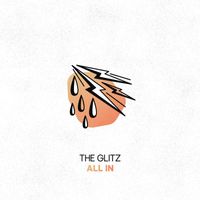 The Glitz - All In