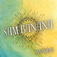 Synthear - Sam Banana