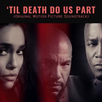 Various Artists - 'Til Death Do Us Part (Original Motion Picture Soundtrack)