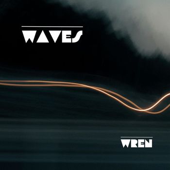 Wren - Waves