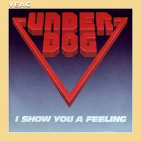 Underdog - I Show You a Feeling