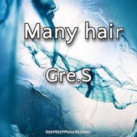 Gre.S - Many Hair