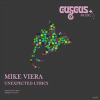 Mike Viera - Unexpected Lyrics