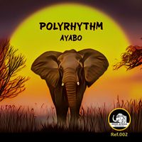 PolyRhythm - Ayabo