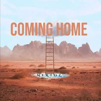 Mertoz - Coming Home