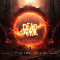 Dead by April - The Affliction (Explicit)