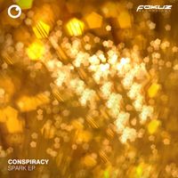 Conspiracy - Spark EP