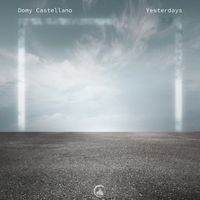Domy Castellano - Yesterdays