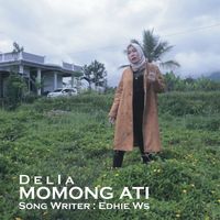 Delia - Momong Ati