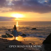 Open Road Folk Music - Morning's First Light