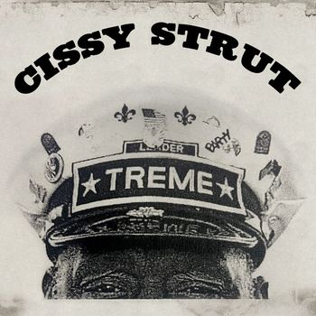 Treme Brass Band - Cissy Strut (Treme Strut)
