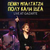 Penny Baltatzi - Polu Kali Idea (Live at Gazarte)