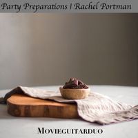 MOVIEGUITARDUO - Party Preparations