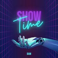 BAM - Showtime