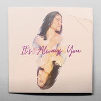 Daniela - It's Always You