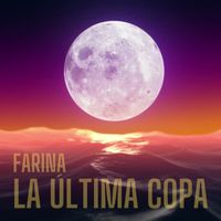 Farina - La Ultima Copa