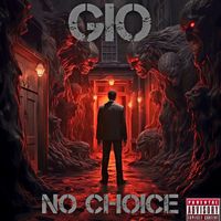 Gio - No Choice (Explicit)