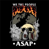 We The People - Asap (Explicit)