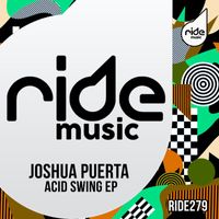 Joshua Puerta - Acid Swing EP