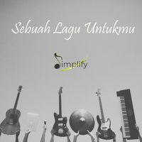 Simplify - Sebuah Lagu Untukmu
