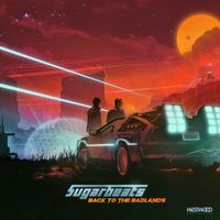 Sugarbeats - Back To The Badlands EP