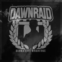 Dawn Raid - The Fortress (Explicit)