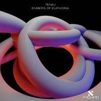 Tenaj - Embers of Euphoria