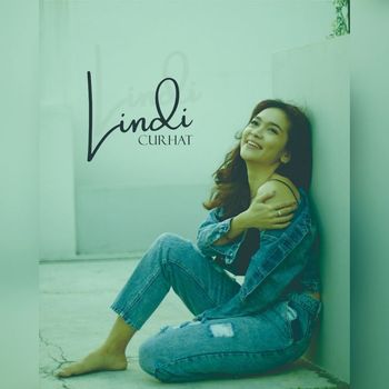 Lindi - Curhat