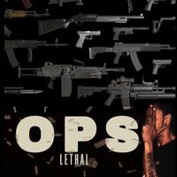Lethal - Ops