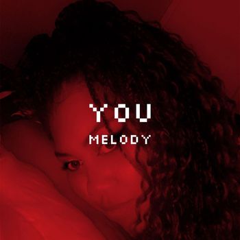 Melody - You