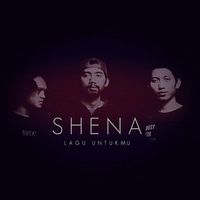 Shena - Lagu Untukmu
