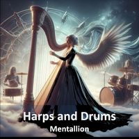 Mentallion - Harps and Drums