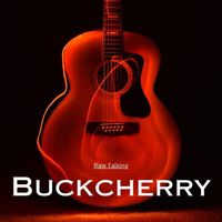 Buckcherry - Raw Talking