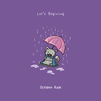 October Rain - Let's Begining