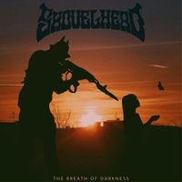 Shovelhead - The Breath of Darkness (Explicit)