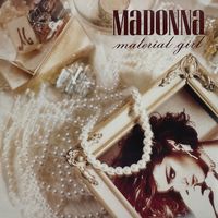 Madonna - Material Girl (2024 Remaster)