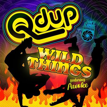 Qdup - Wild Things (Explicit)
