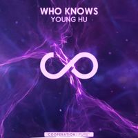Young Hu - Who Knows