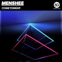Menshee - Come Tonight