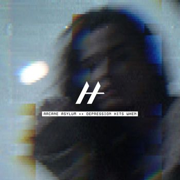 ARCANE ASYLUM - Depression Hits When