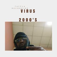 Virus - Virus 2000's (Explicit)