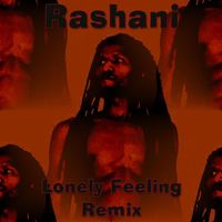 Rashani - Lonely Feeling - Remix