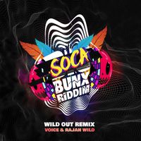 Voice, RajahWild - Wild Out (Remix [Explicit])