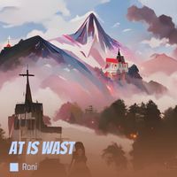 Roni - At Is Wast