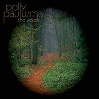 Polly Paulusma - The Woods