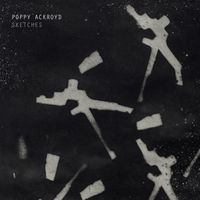 Poppy Ackroyd - Sketches